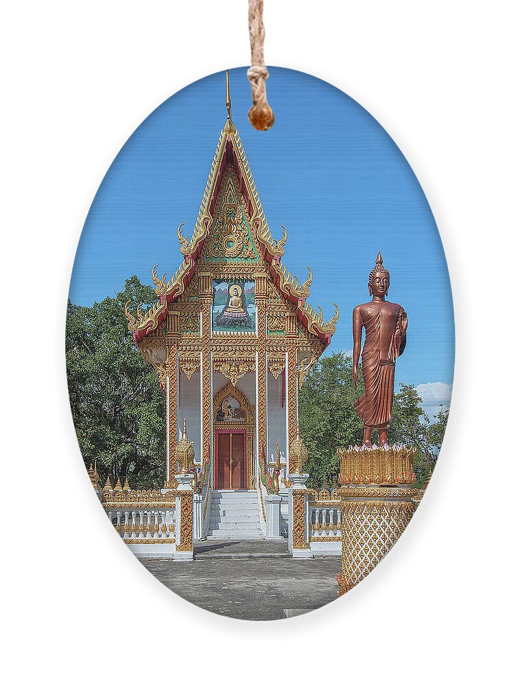 Scenic Ornament featuring the photograph Wat Amphawan Phra Ubosot and Standing Buddha Image DTHU0909 by Gerry Gantt