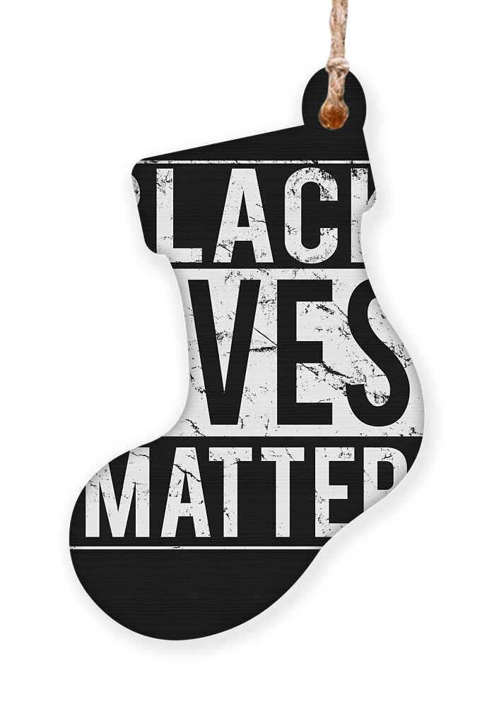 Black Lives Matter Ornament featuring the digital art Black Lives Matter BLM by Flippin Sweet Gear