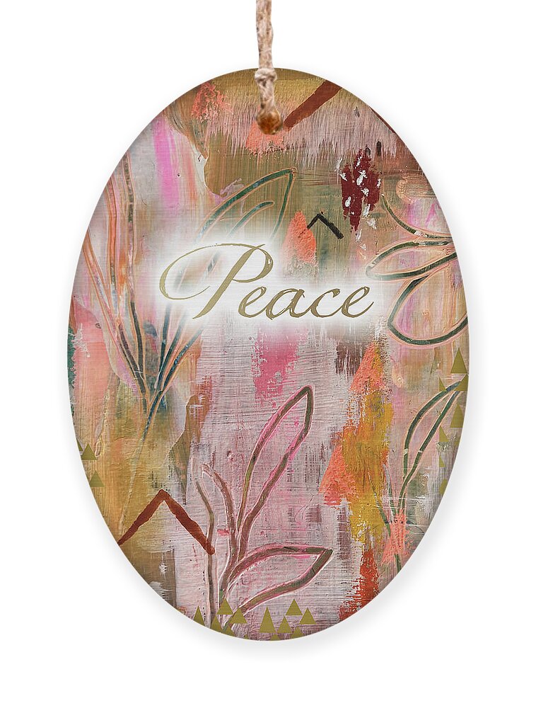 Peace Ornament featuring the mixed media Peace by Claudia Schoen