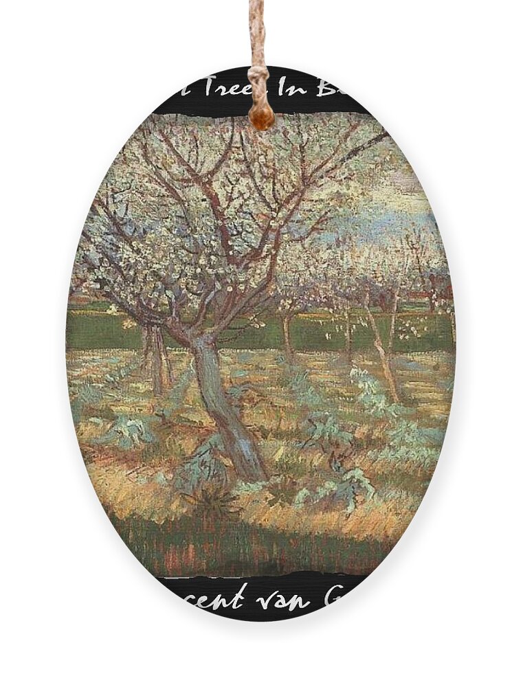 Vincent Ornament featuring the painting Apricot Trees In Blossom - VVG by The GYPSY and Mad Hatter