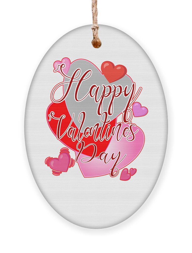 Happy Valentine's Day Ornament featuring the digital art Happy Valentines Day February 14th by Delynn Addams