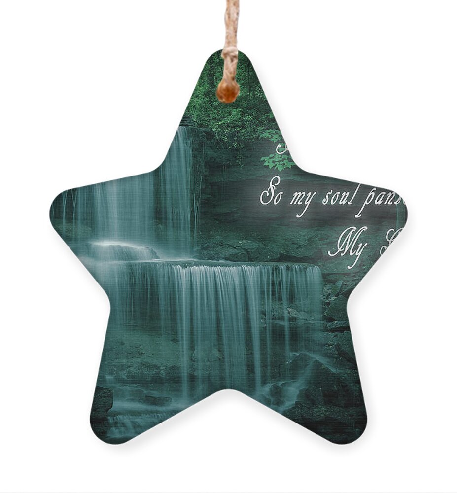 Bible Water Nature Quote Ornament featuring the mixed media Bible Water Nature Quote by Dan Sproul