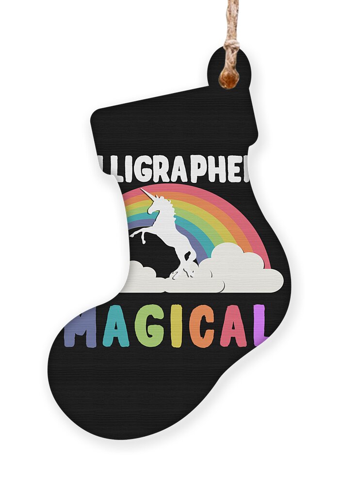 Unicorn Ornament featuring the digital art Calligraphers Are Magical by Flippin Sweet Gear