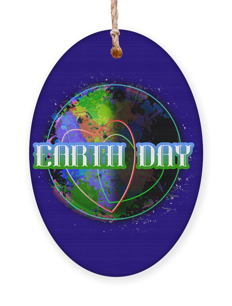 Earth Day Ornament featuring the digital art Earth Day April 22 Holidays Remembrances by Delynn Addams