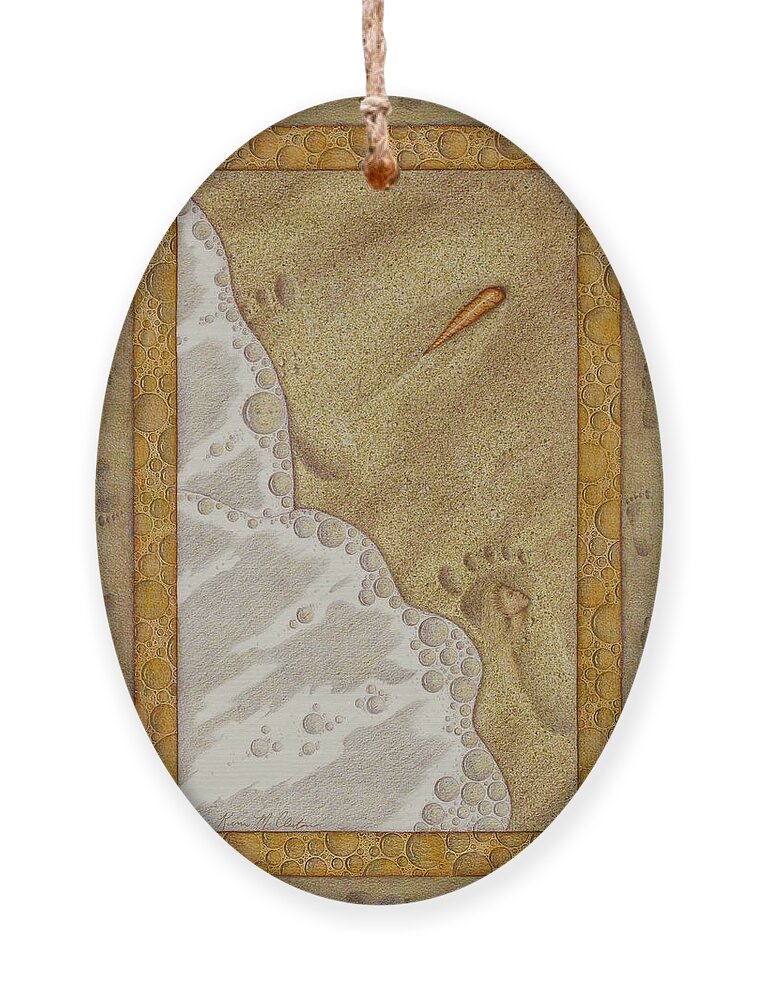 Kim Mcclinton Ornament featuring the painting Washed Away- Footprints, Foam, and Fate by Kim McClinton