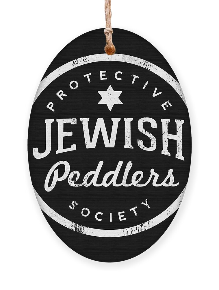 Jewish Ornament featuring the digital art Jewish Peddlers Protective Society- Art by Linda Woods by Linda Woods