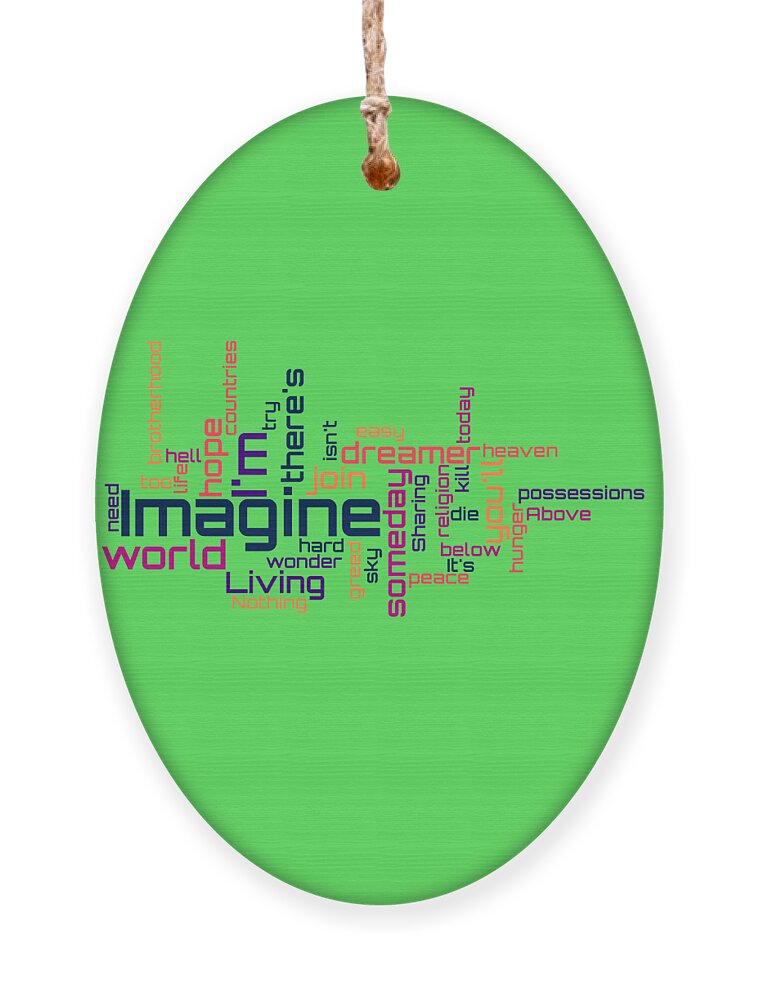 John Lennon Ornament featuring the digital art John Lennon - Imagine Lyrical Cloud by Susan Maxwell Schmidt
