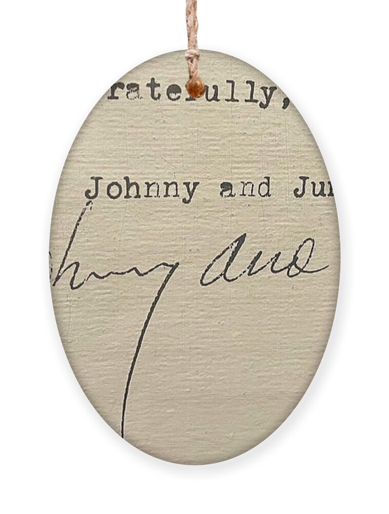 Autograph Ornament featuring the photograph Johnny and June by Lee Darnell