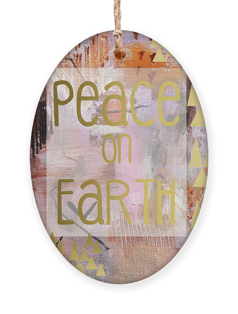 Peace On Earth Ornament featuring the mixed media Peace on earth by Claudia Schoen