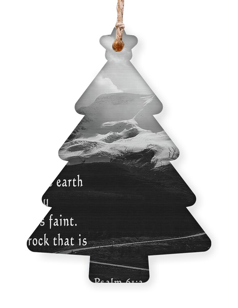 Psalm 61 Mountain Quote Ornament featuring the mixed media Psalm 61 Mountain Quote by Dan Sproul