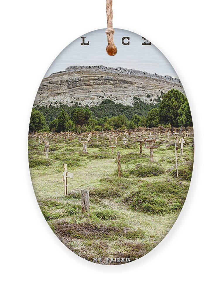 Sad Hill Cemetery Ornament featuring the photograph Sad Hill Cemetery Panorama by Weston Westmoreland