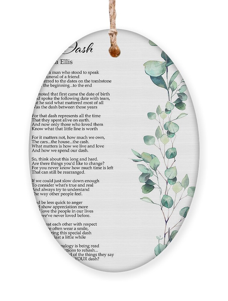 The Dash Poetry Print - Poem By Linda Ellis - Live Your Dash - Funeral  Reading Ornament
