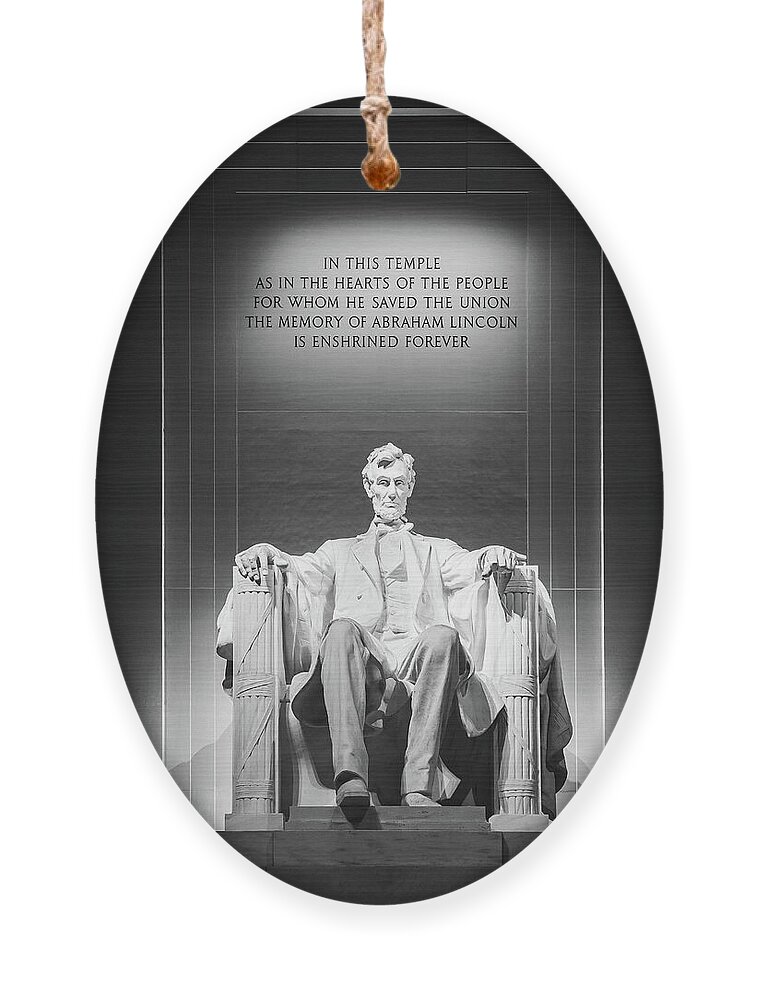 Abraham Lincoln Ornament featuring the photograph The Lincoln Memorial in Black and White by Henk Meijer Photography