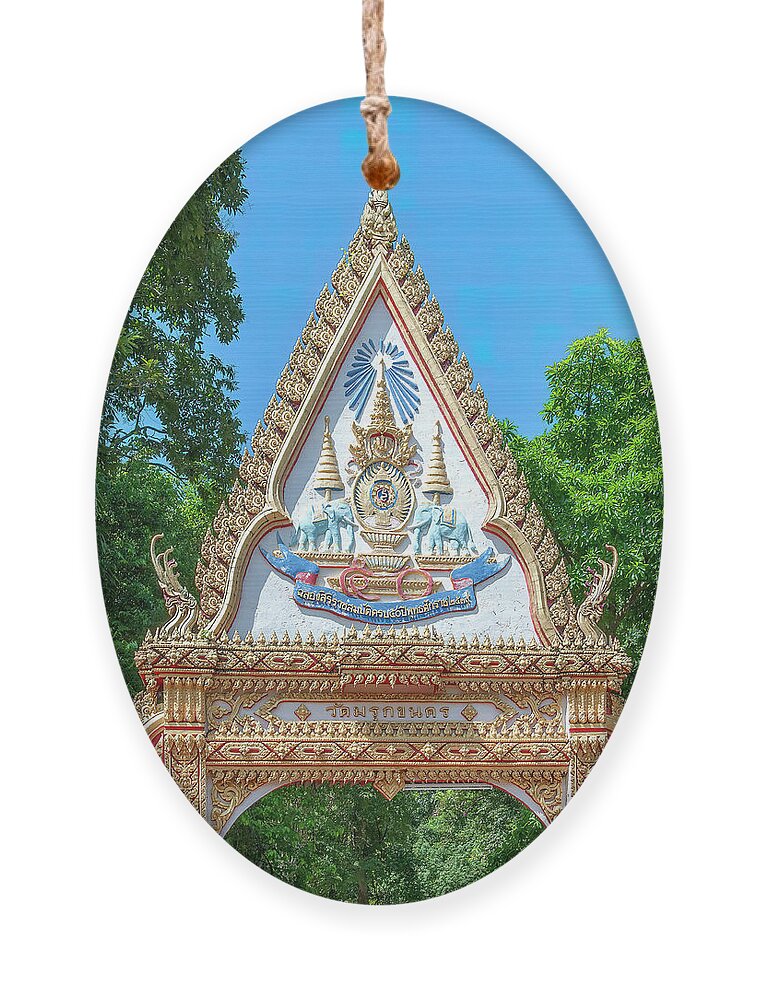 Scenic Ornament featuring the photograph Wat Maruk Khanakhon Temple Gate DTHNP0058 by Gerry Gantt