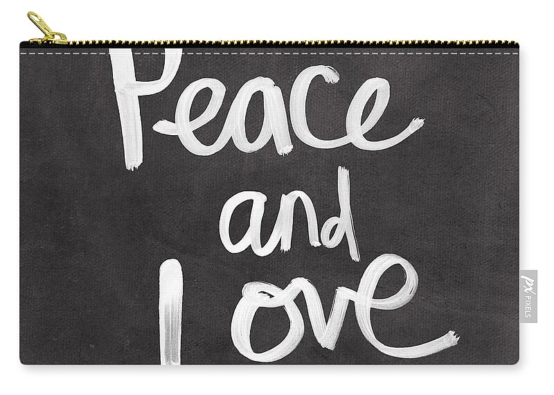 Love Peace Words Typography Calligraphy Black White Sign welcome Sign Inspiration Motivation Quote Prayerchalkboard Blackboard Watercolor Painting Family Mom Dad Zip Pouch featuring the mixed media Peace and Love #1 by Linda Woods