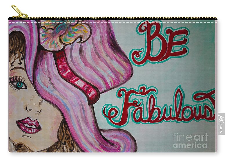 Be Fabulous Zip Pouch featuring the painting Be Fabulous by Jacqueline Athmann