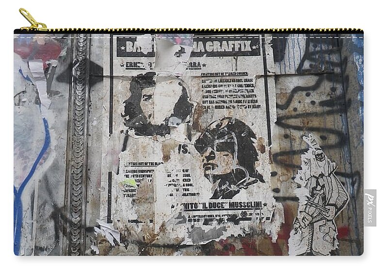 Ernesto Che Guevara Zip Pouch featuring the photograph Graffiti in New York City Che Guevara Mussolini by Anna Ruzsan