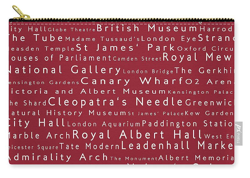 Cities Zip Pouch featuring the photograph London in Words Red by Sabine Jacobs