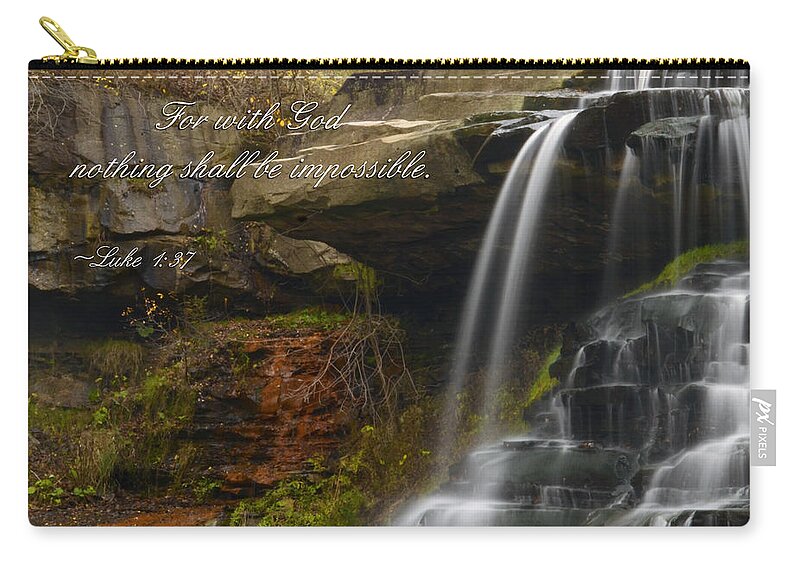 Luke 1:37 Carry-all Pouch featuring the photograph Luke Scripture Waterfall by Ann Bridges