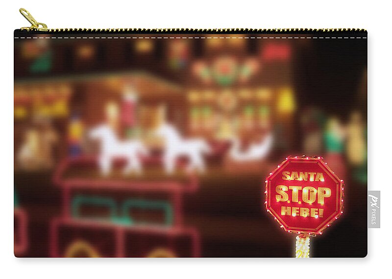 Holiday Zip Pouch featuring the photograph Santa Stop Here Sign 03 by Thomas Woolworth