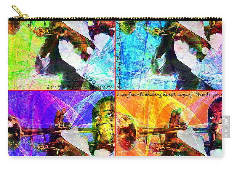 Celebrity Zip Pouch featuring the photograph What A Wonderful World Louis Armstrong 20141218 Four by Wingsdomain Art and Photography