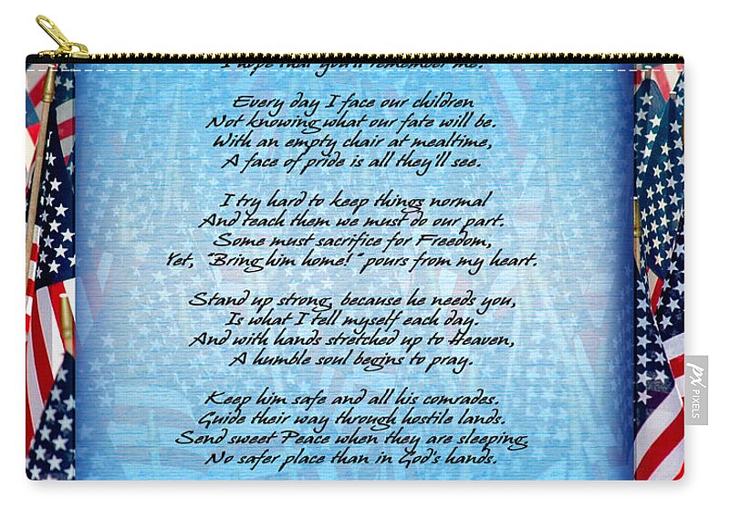 Veterans Zip Pouch featuring the photograph Prayer From A Soldiers Wife by Carolyn Marshall