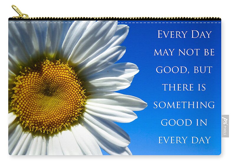 Daisy Zip Pouch featuring the photograph Something Good by Julia Wilcox