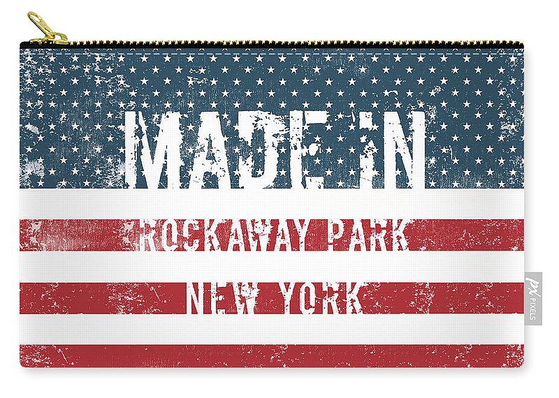 Rockaway Park Zip Pouch featuring the digital art Made in Rockaway Park, New York #1 by Tinto Designs