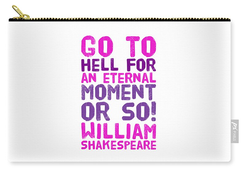 William Zip Pouch featuring the digital art William Shakespeare, Insults and Profanities #16 by Esoterica Art Agency
