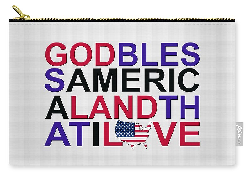 God Zip Pouch featuring the digital art God Bless America #2 by Mal Bray