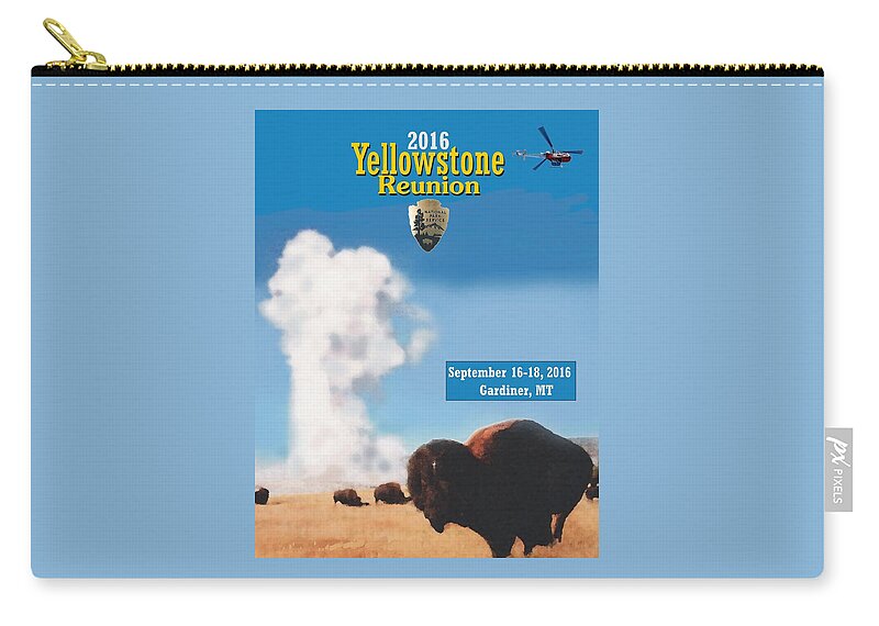 Yellowstone National Park Zip Pouch featuring the digital art 2016 Yellowstone NPS Reunion by Les Herman