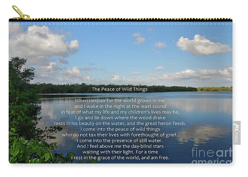 The Peace Of Wild Things Zip Pouch featuring the photograph 282- The Peace of Wild Things by Joseph Keane