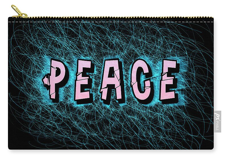 Hippie Zip Pouch featuring the photograph Digitally enhanced PEACE text #5 by Humorous Quotes