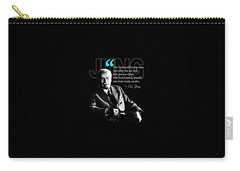 Carl Jung Zip Pouch featuring the digital art A Quote from Carl Jung by Garaga Designs