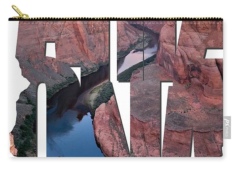Arizona Zip Pouch featuring the photograph Arizona Typography - River Through Horseshoe Bend by Gregory Ballos
