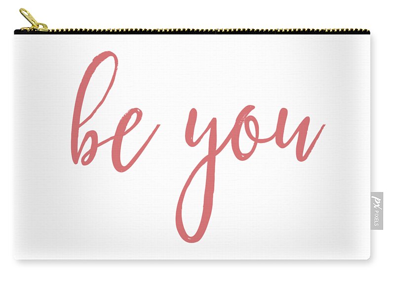 Be You Zip Pouch featuring the digital art Be You by Laura Kinker