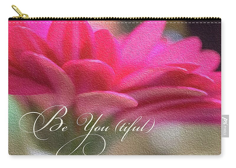Colorful Zip Pouch featuring the photograph Be You tiful by Marnie Patchett