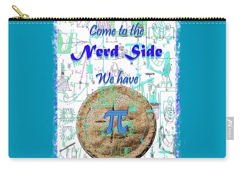 Nerd Zip Pouch featuring the mixed media Come to the Nerd Side by Michele Avanti