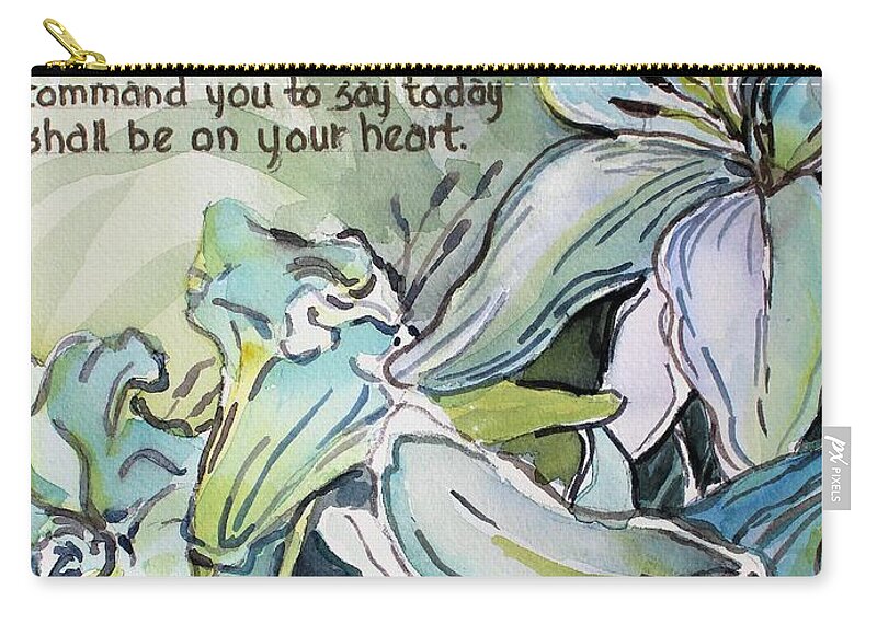 Flower Zip Pouch featuring the painting Deuteronomy 6 5-6 by Mindy Newman