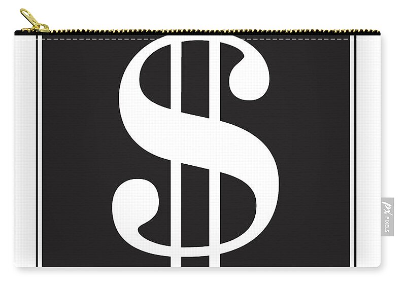 Dollar Sign Zip Pouch featuring the mixed media Dollar Sign - Poster by Studio Grafiikka