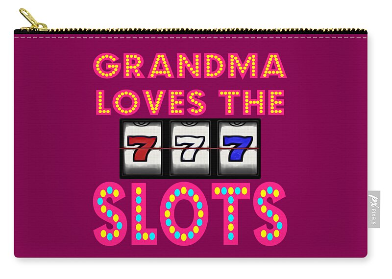 Grandma Zip Pouch featuring the digital art Grandma Loves The Slots by David G Paul