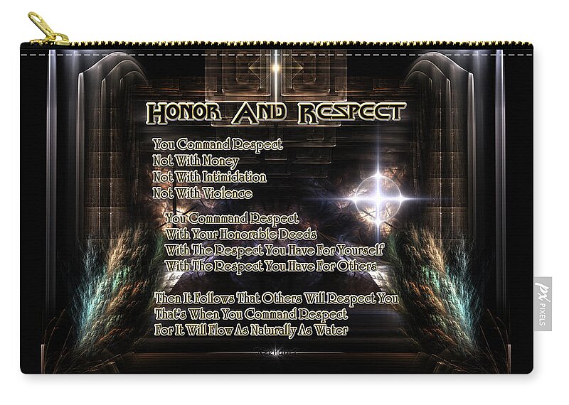 Honor Carry-all Pouch featuring the digital art Honor And Respect by Rolando Burbon