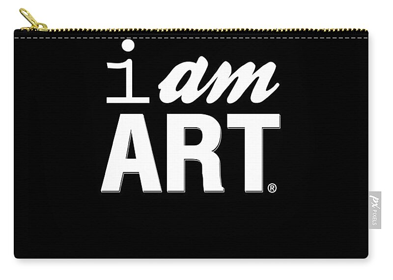 Art Carry-all Pouch featuring the digital art I AM ART- Shirt by Linda Woods