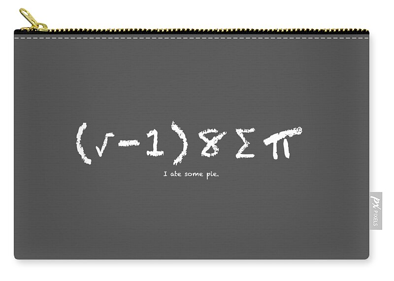 Math Zip Pouch featuring the digital art I Ate Some Pie by Nancy Ingersoll