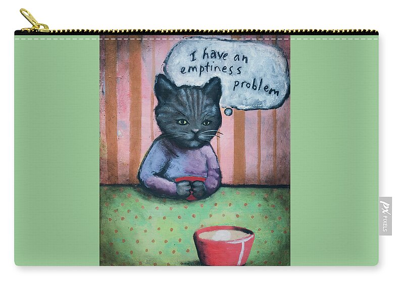 Cat Zip Pouch featuring the painting I Have an Emptiness Problem by Pauline Lim
