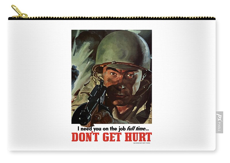 World War Ii Zip Pouch featuring the painting I Need You On The Job Full Time by War Is Hell Store