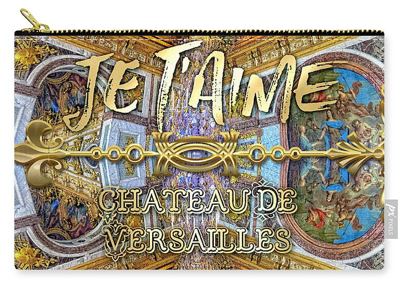 Je Taime Zip Pouch featuring the photograph Je Taime Chateau Versailles Peace Salon Hall of Mirrors by Beverly Claire Kaiya