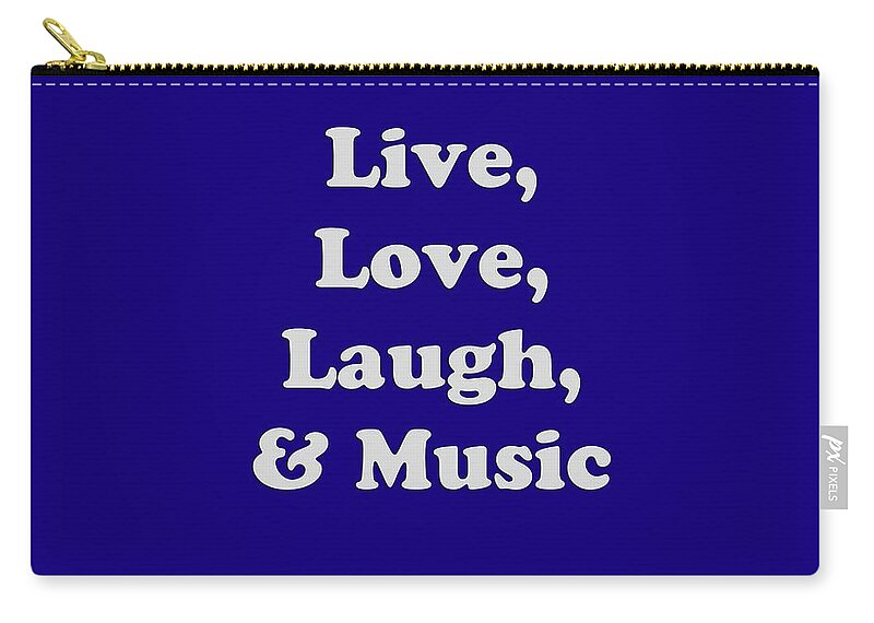 Live Love Laugh And Music; Music; Orchestra; Band; Jazz; Music Musician; Instrument; Fine Art Prints; Photograph; Wall Art; Business Art; Picture; Play; Student; M K Miller; Mac Miller; Mac K Miller Iii; Tyler; Texas; T-shirts; Tote Bags; Duvet Covers; Throw Pillows; Shower Curtains; Art Prints; Framed Prints; Canvas Prints; Acrylic Prints; Metal Prints; Greeting Cards; T Shirts; Tshirts Zip Pouch featuring the photograph Live Love Laugh and Music 5611.02 by M K Miller