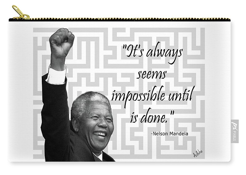 Mandela Zip Pouch featuring the photograph Mandela - Seems impossible by Maria Aduke Alabi