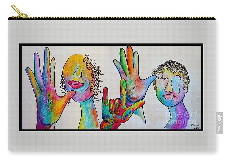 American Sign Language Zip Pouch featuring the mixed media Mother and Father I Love You by Eloise Schneider Mote